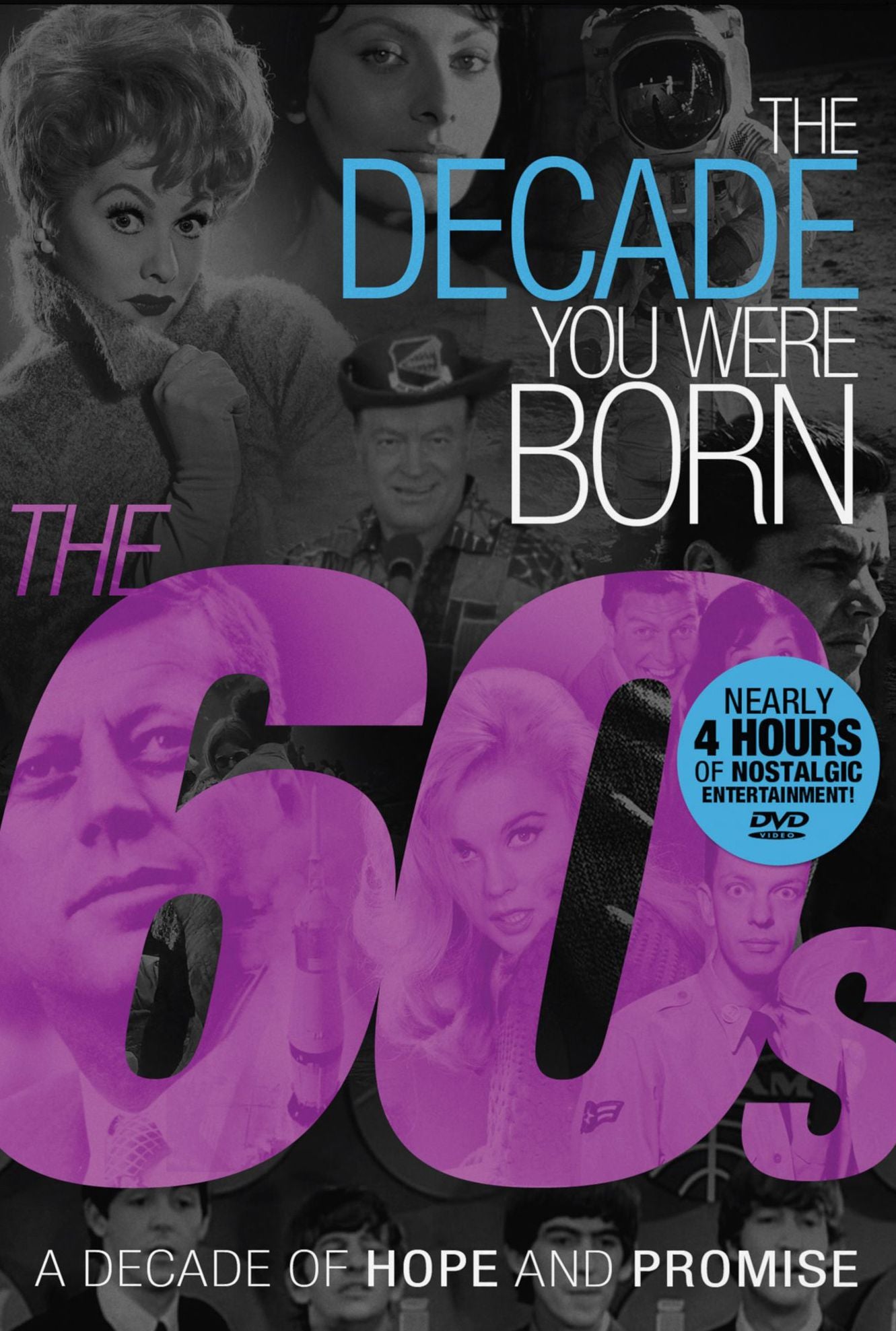 The Decade You Were Born: 1960s
