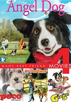 Angel Dog/My Dog Shep/George!/Paco