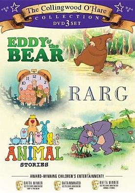 The Collingwood O'Hare Collection: Eddy & the Bear/Rarg/Animal Stories [3 Discs]