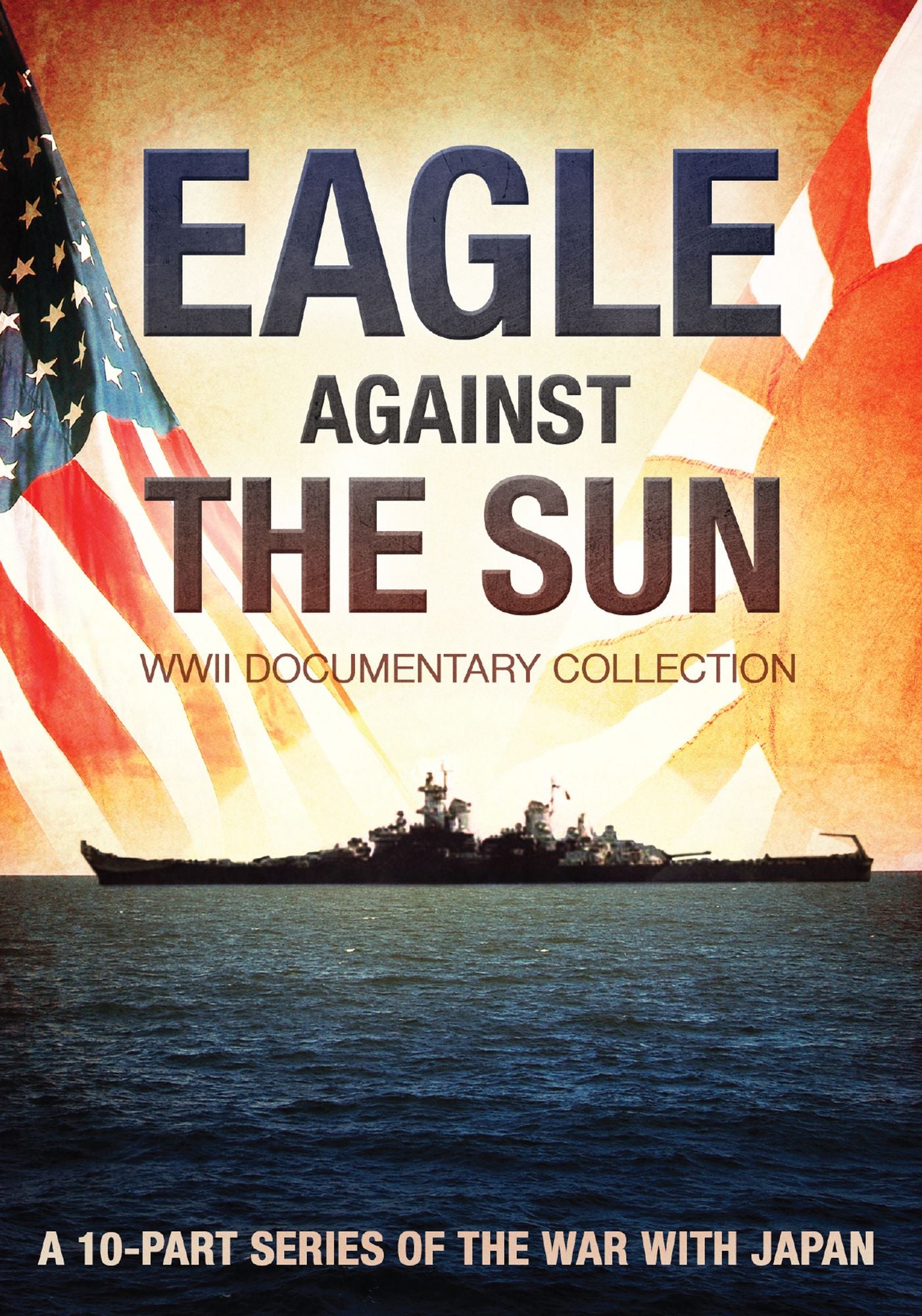 EAGLE AGAINST THE SUN: WWII DOC