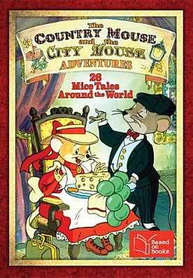 Country Mouse & City Mouse Adventures