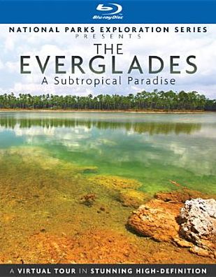 The Everglades: A Subtropical Paradise [Blu-ray]