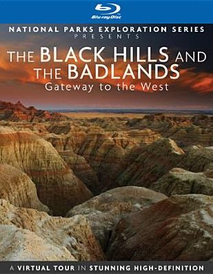 The Black Hills and the Badlands: Gateway to the West [Blu-ray]