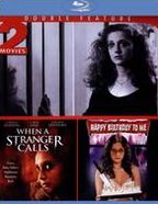 When a Stranger Calls/Happy Birthday to Me [Blu-ray]