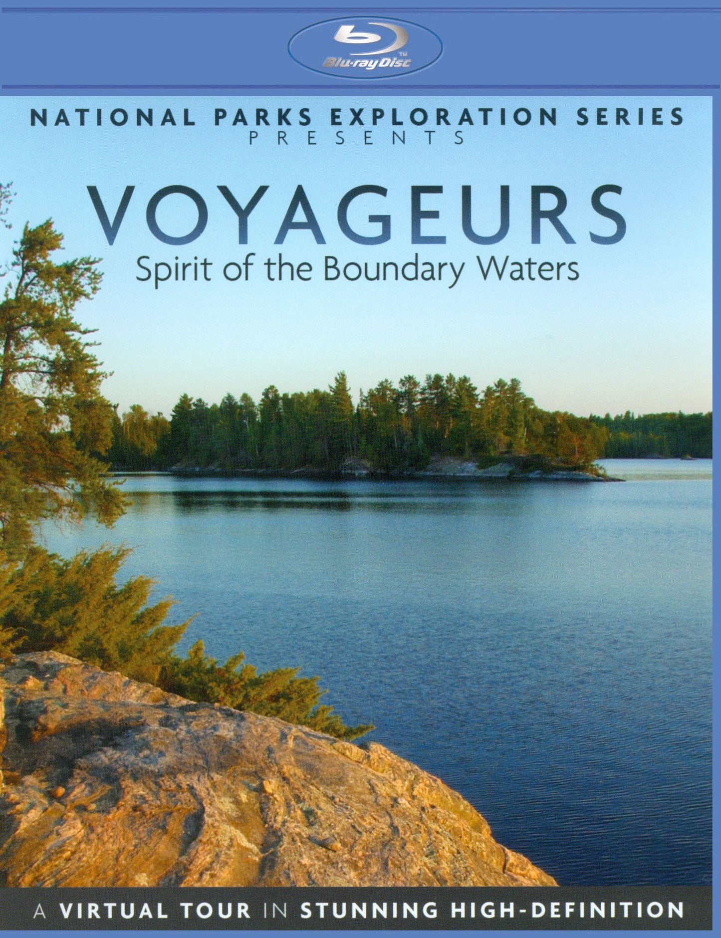 National Parks Exploration Series: Voyageurs - Spirit of the Boundary Waters
