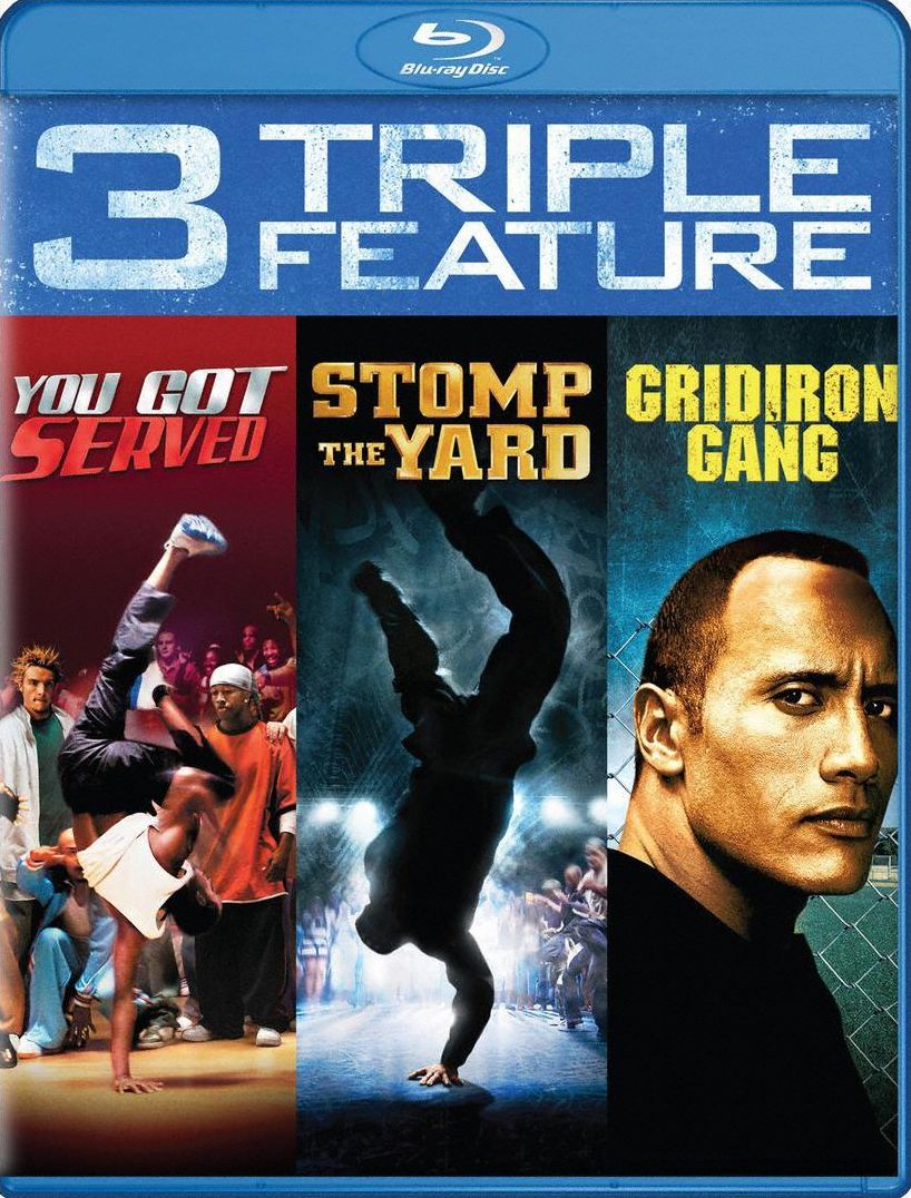 You Got Served/stomp The Yard/gridiron Gang