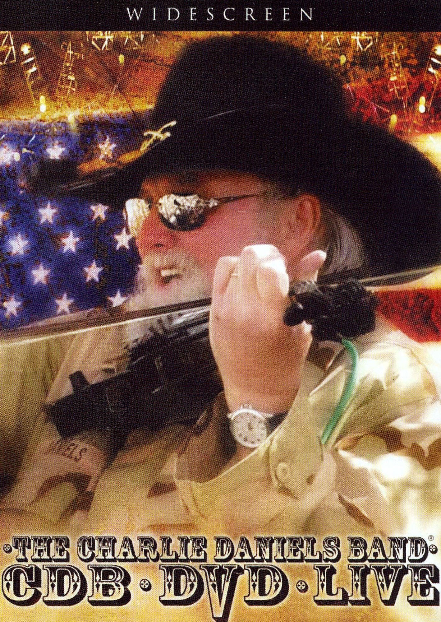 The Charlie Daniels Band: CDB DVD Live