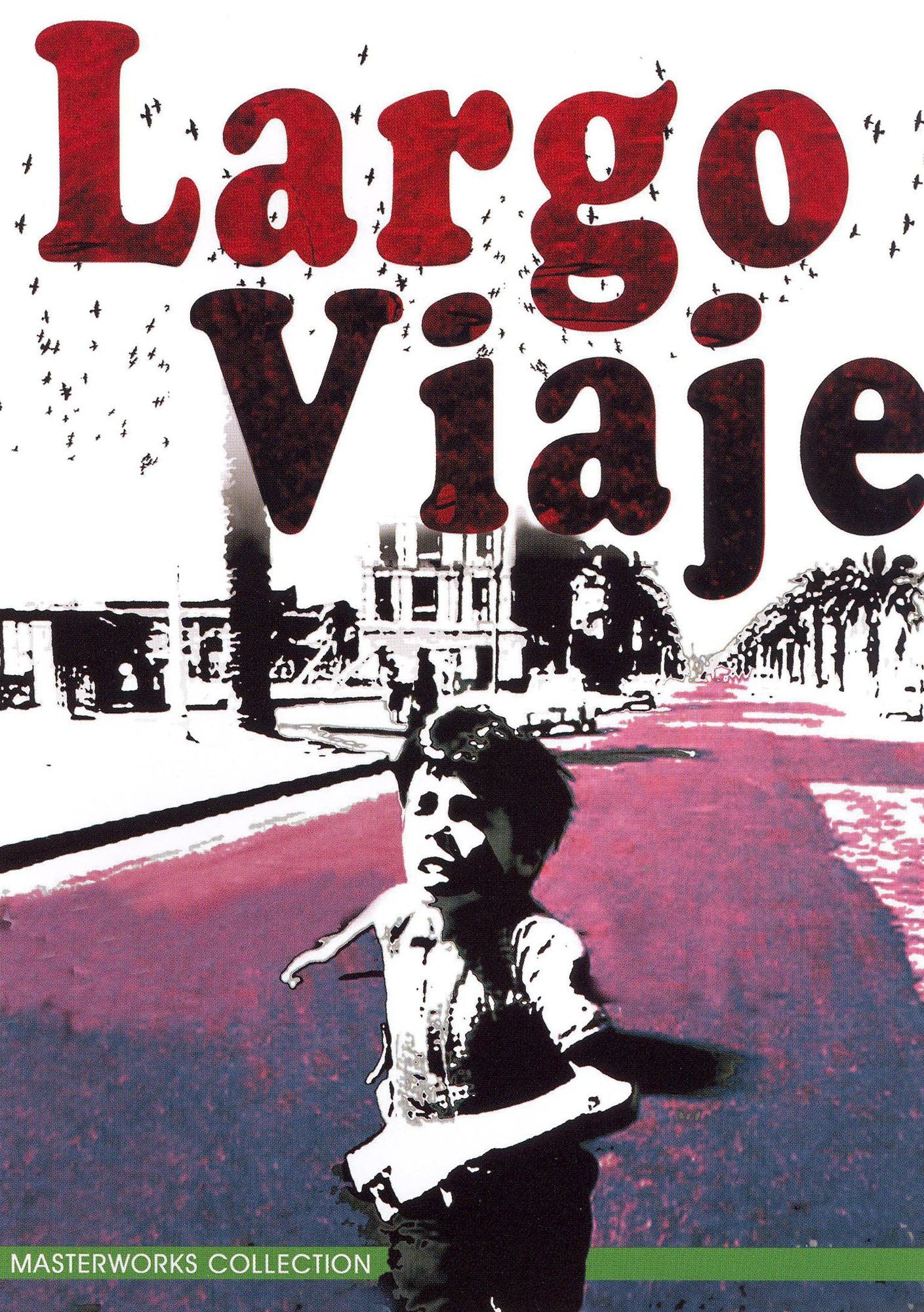 Largo Viaje