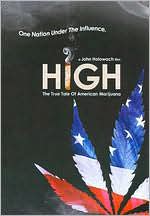 High: The True Tale of American Marijuana