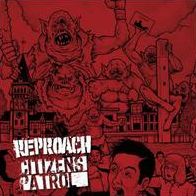 Reproach/citizen's Patrol [Split Single]