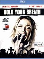 Hold Your Breath [Blu-ray]
