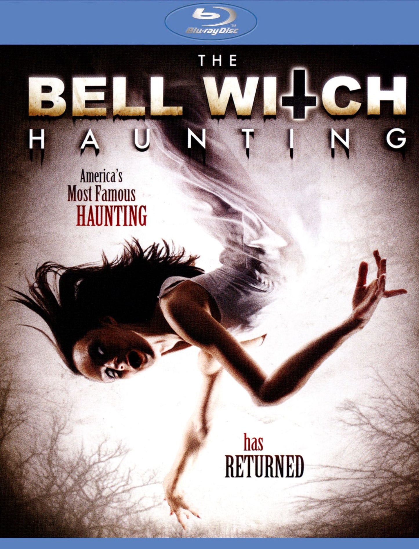 The Bell Witch Haunting