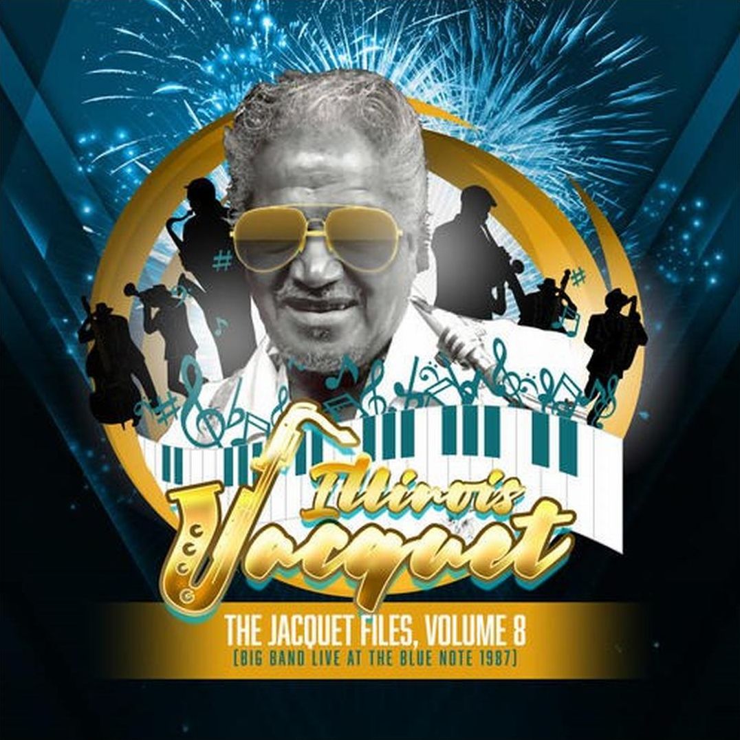 Jacquet Files, Vol. 8: Big Band Live at the Blue Note 1987