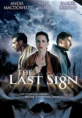 The Last Sign