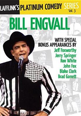 Lafflink's Platinum Comedy Series, Vol. 3: Bill Engvall