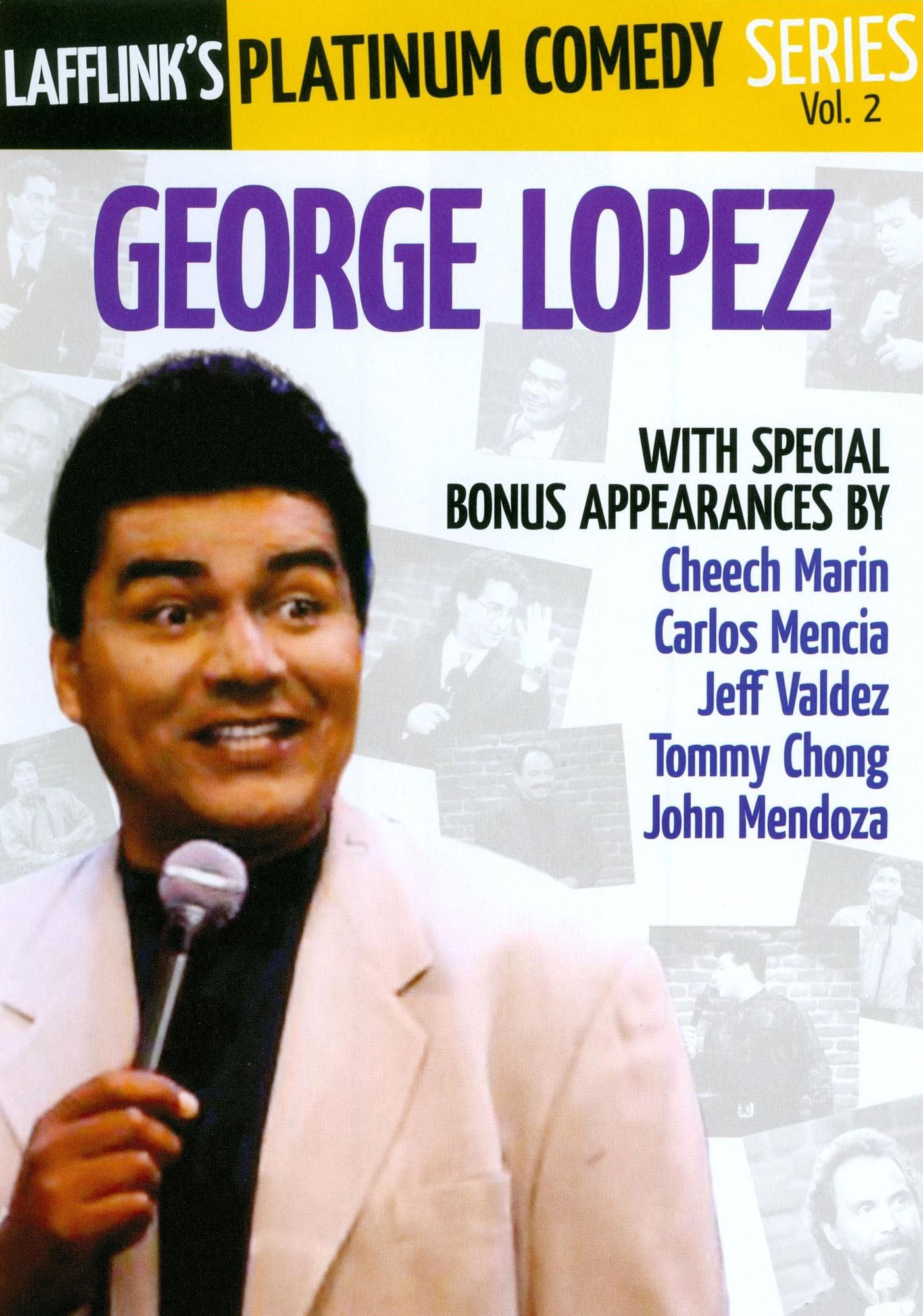 Lafflink's Platinum Comedy Series, Vol. 2: George Lopez