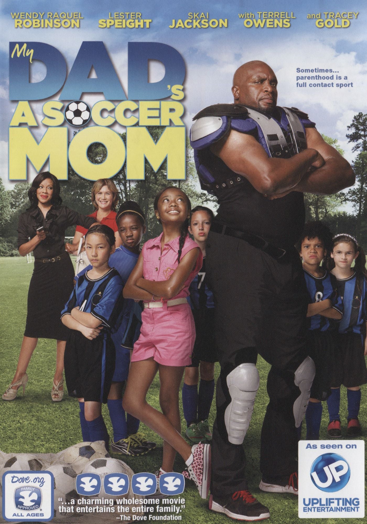 MY DAD'S A SOCCER MOM