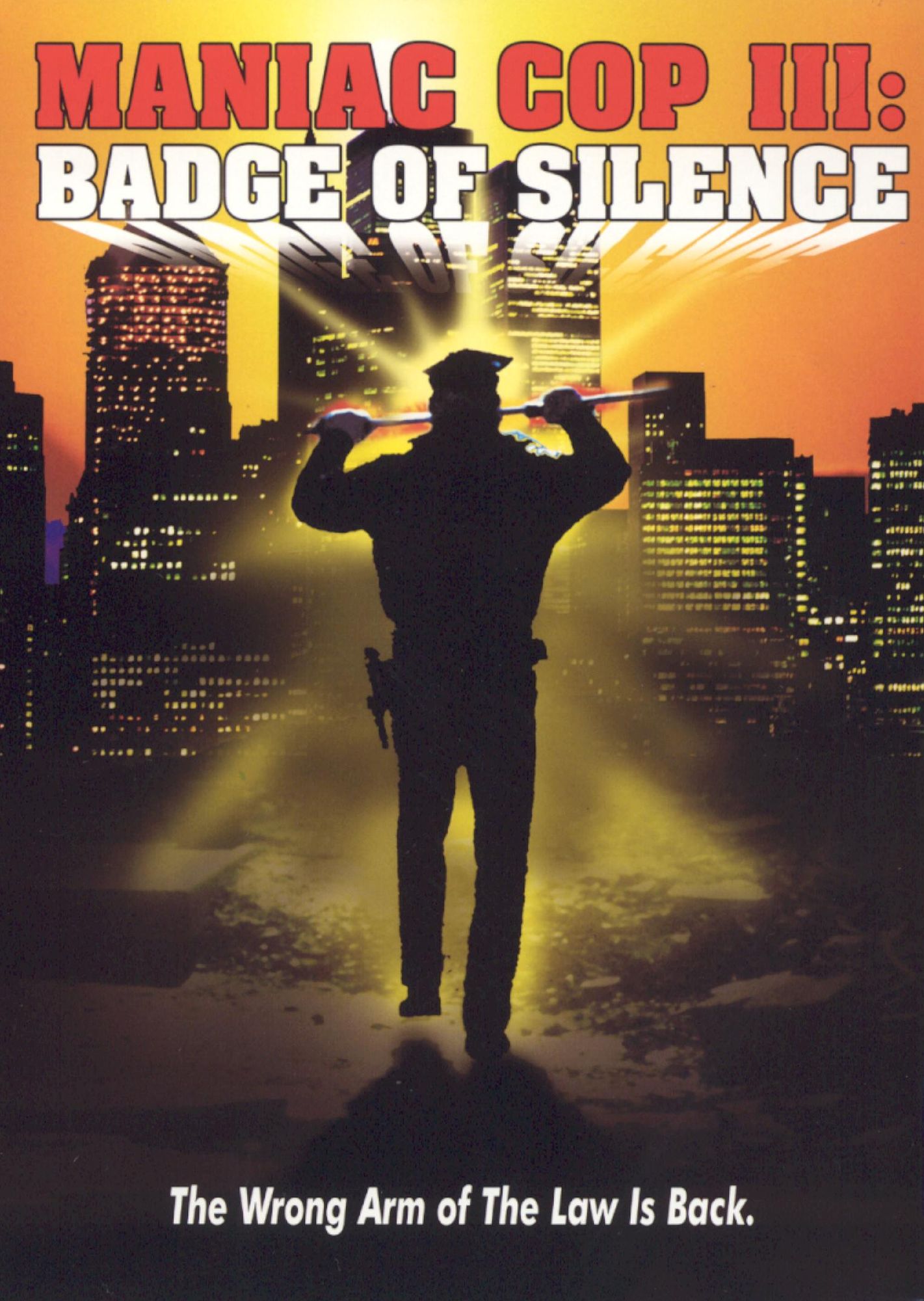 Maniac Cop III: Badge of Silence