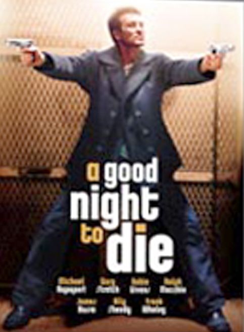 Good Night to Die