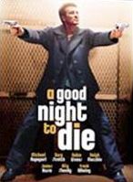 Good Night to Die