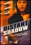 Distant Shadow