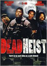 Dead Heist