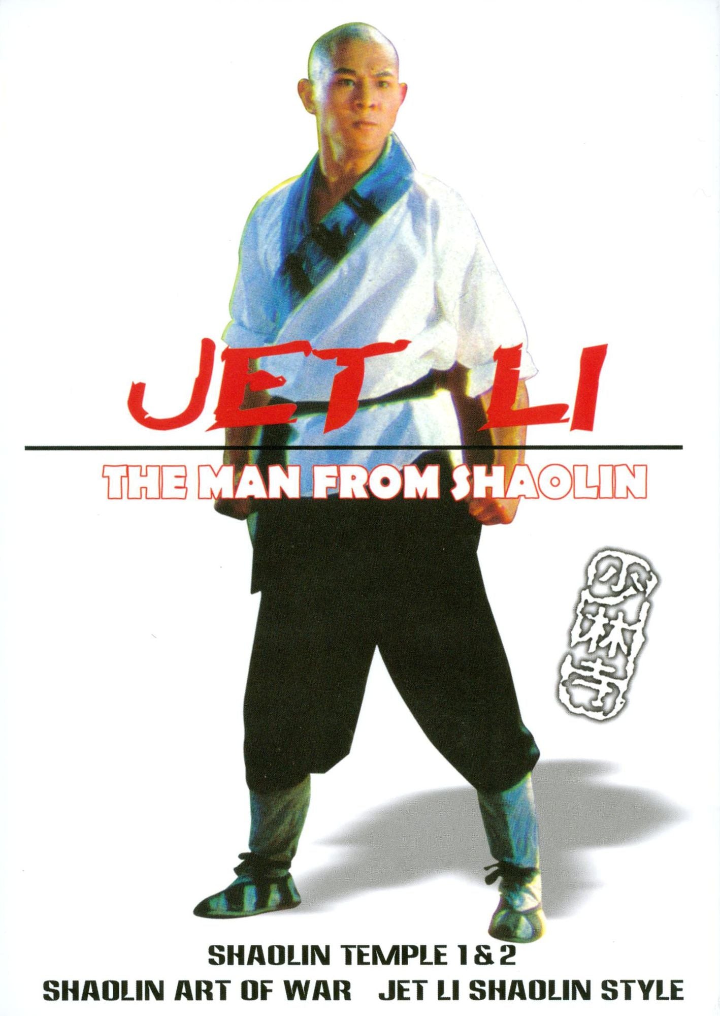 Jet Li: The Man from Shaolin