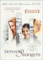Between Strangers