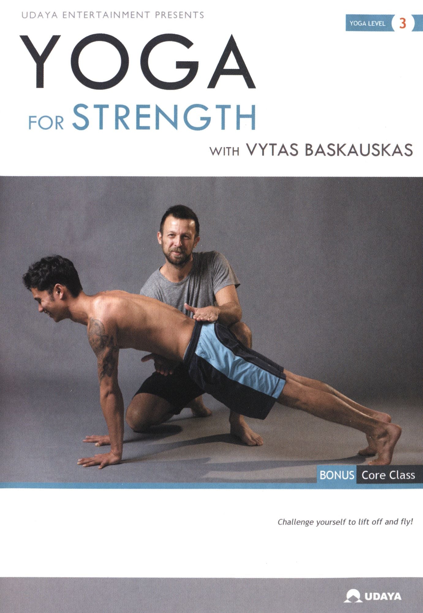 YOGA FOR STRENGTH WITH VYTAS BA