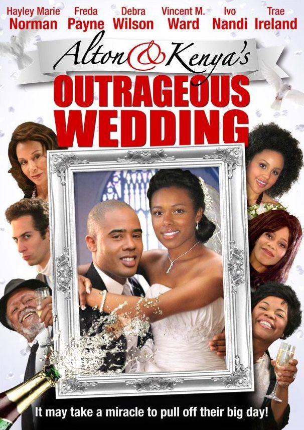 ALTON & KENYA'S OUTRAGEOUS WEDD