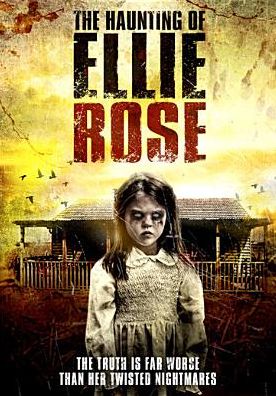 The Haunting Of Ellie Rose