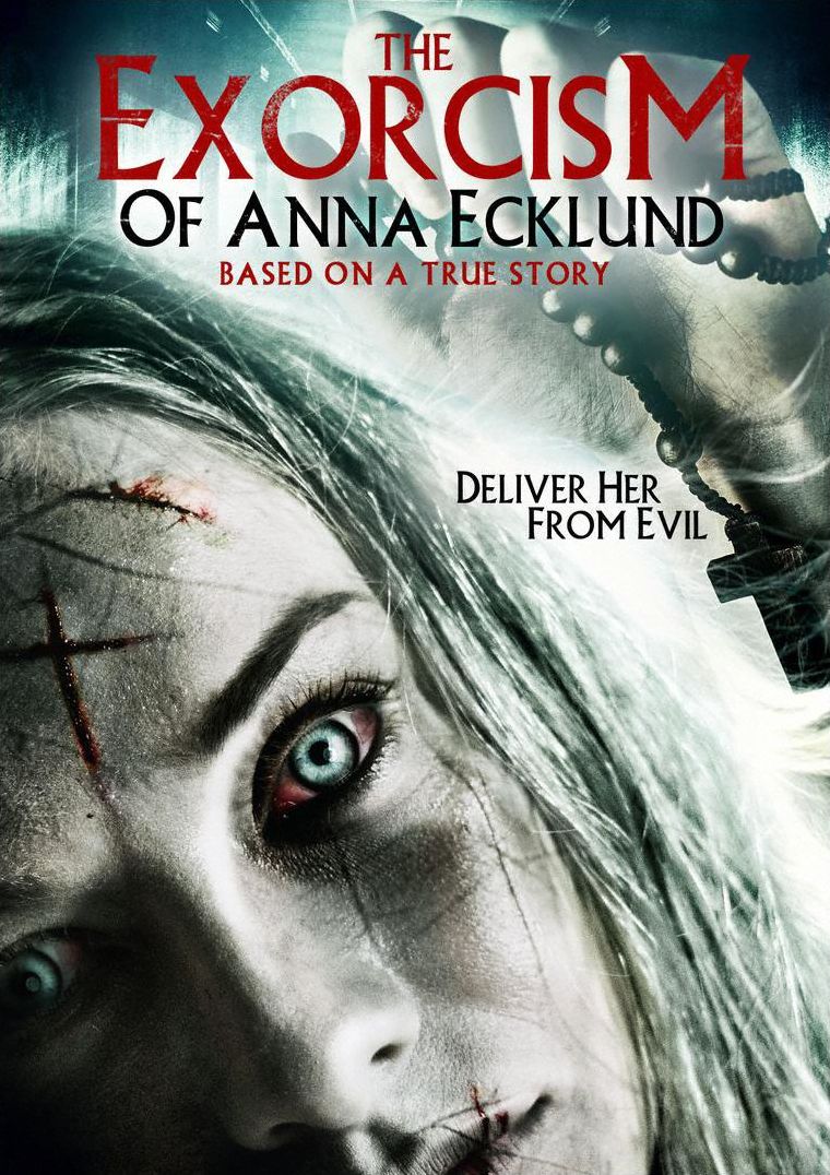 The Exorcism Of Anna Ecklund