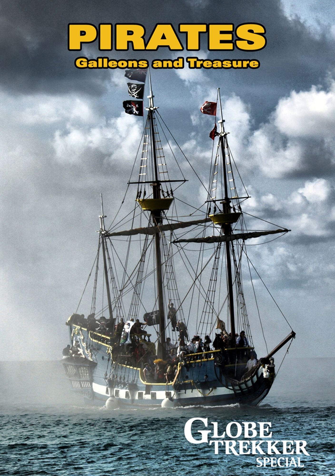 Globe Trekker: Galleons, Pirates and Treasures