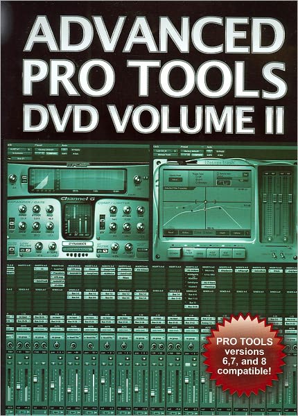 Advanced Pro Tools, Vol. 2 [DVD-Rom]