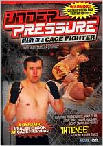Under Pressure: Diary of a Cage Fighter