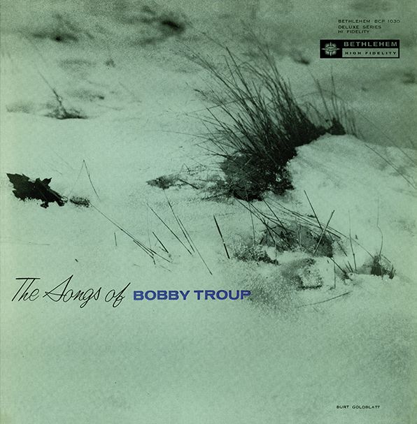 The Songs Of Bobby Troup