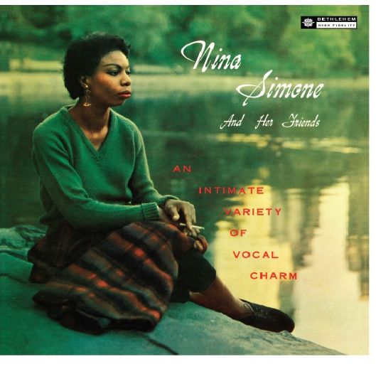 Nina Simone & Her Friends