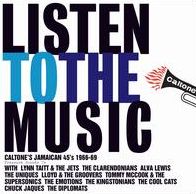 Listen to the Music: Caltone's Jamacan 45's 1966-69