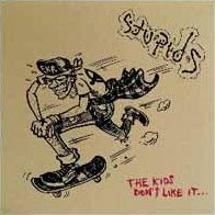 Kids Donaet Like It (Stupids)