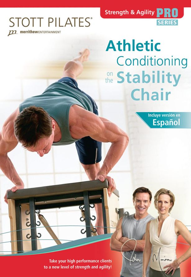 Stott Pilates: Athletic Conditioning on the Stability Chair