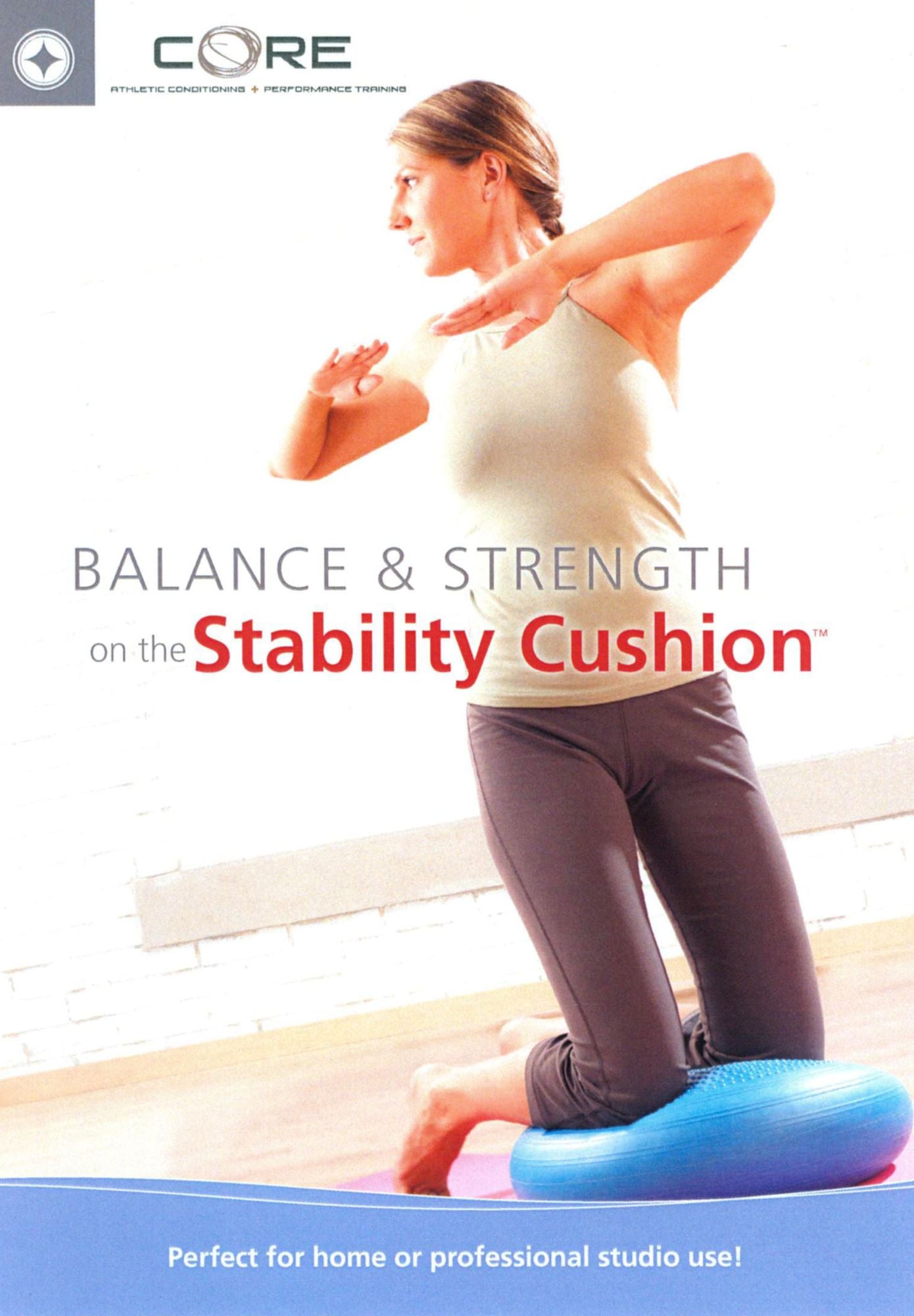 Core: Balance & Strength on the Stability Cushion