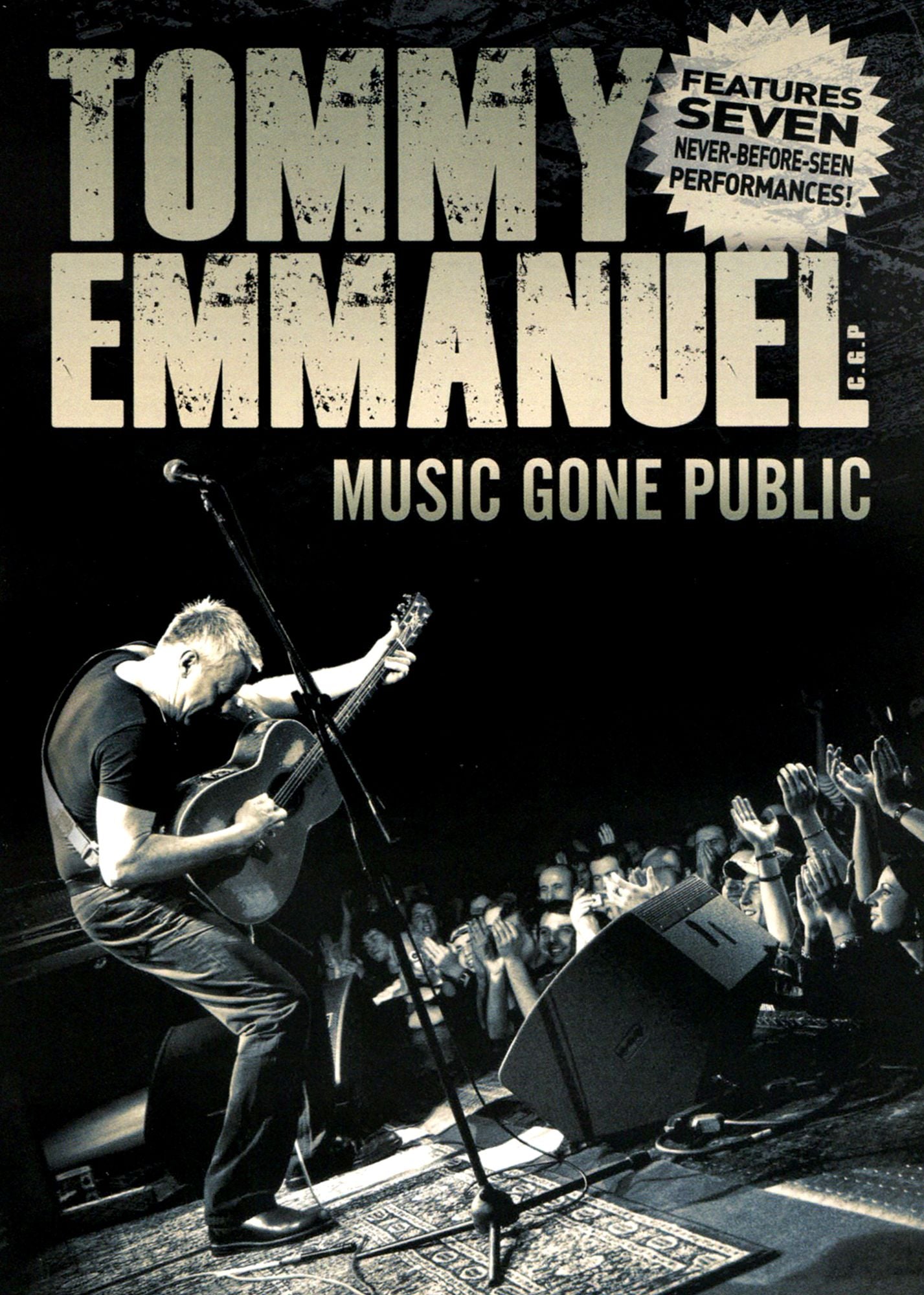 Tommy Emmanuel: Music Gone Public