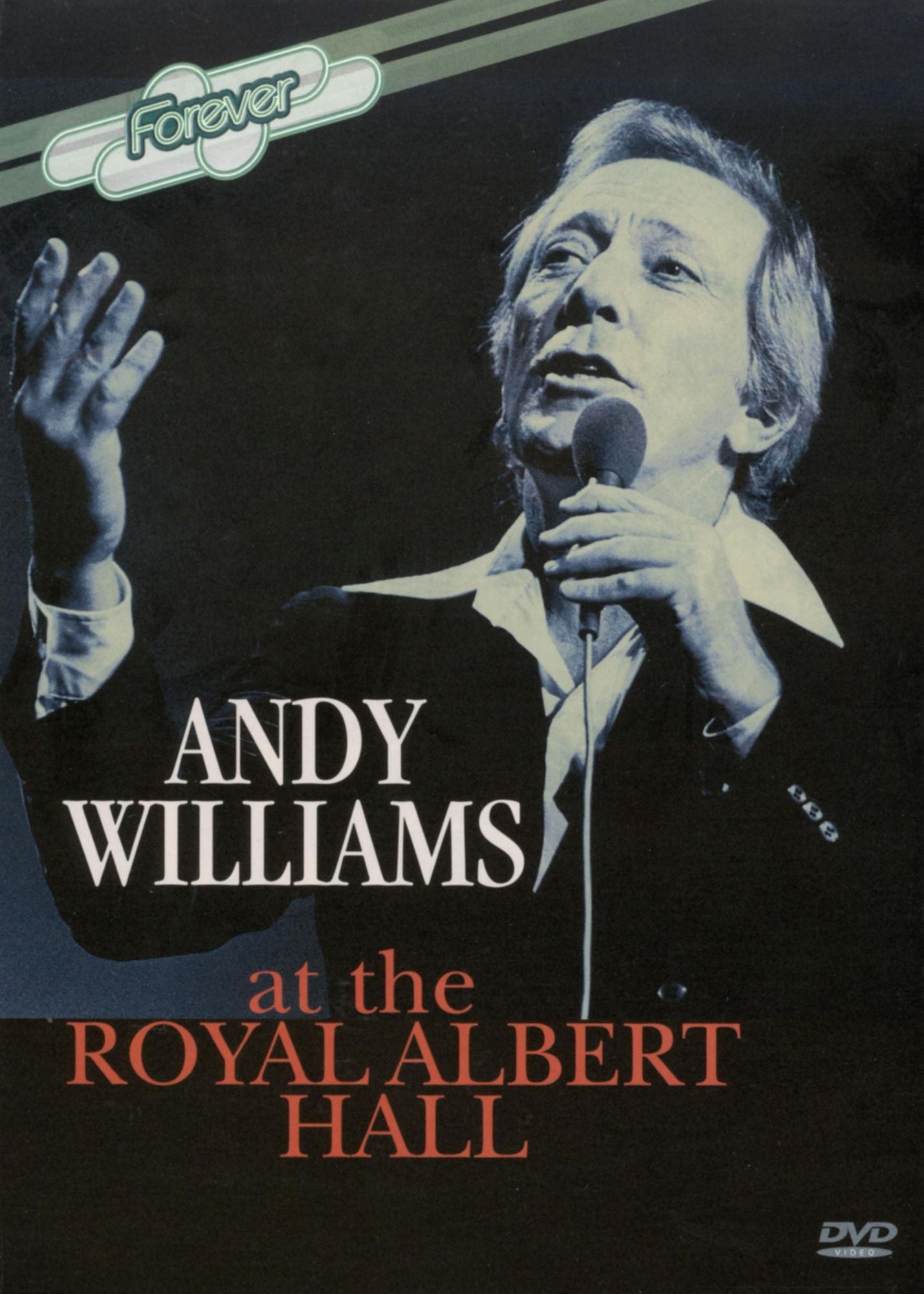 Andy Williams: An Evening with Andy Williams - Live at the Royal Albert Hall '78