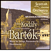 Kod?ly: Dances of Gal?nta; Bart?k: Music for Strings, Percussion & Celeste