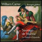 Santiago de Murcia: La Guitar Espa?ola