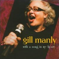 With A Song In My Heart (Gill Manly)