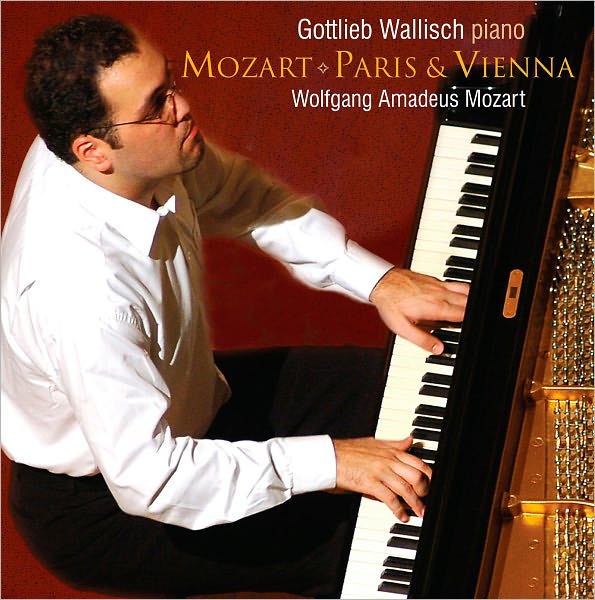 Mozart: Paris & Vienna