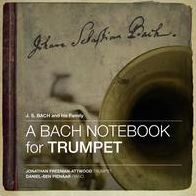 A Bach Notebook For Trumpet