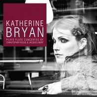 K Bryan Plays Flute Concertos (Rouse / Bryan / Royal Scottish National Orch)