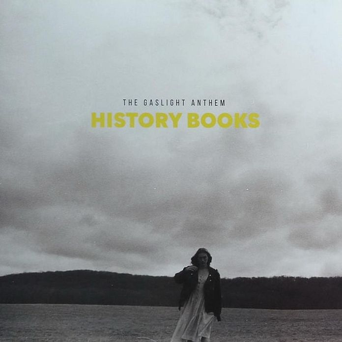 History Books (Gaslight Anthem)